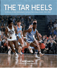 Load image into Gallery viewer, The Tar Heels - A History of UNC Basketball - Volume Two